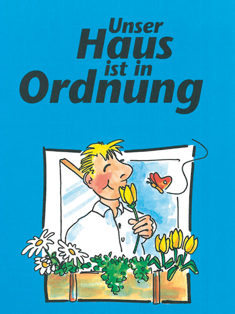 Download - Unser Haus ist in Ordnung